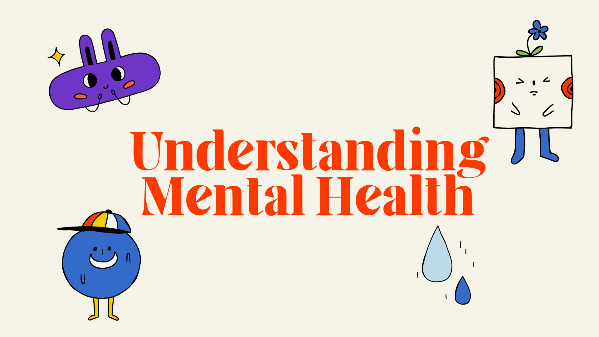 Understanding Mental Health